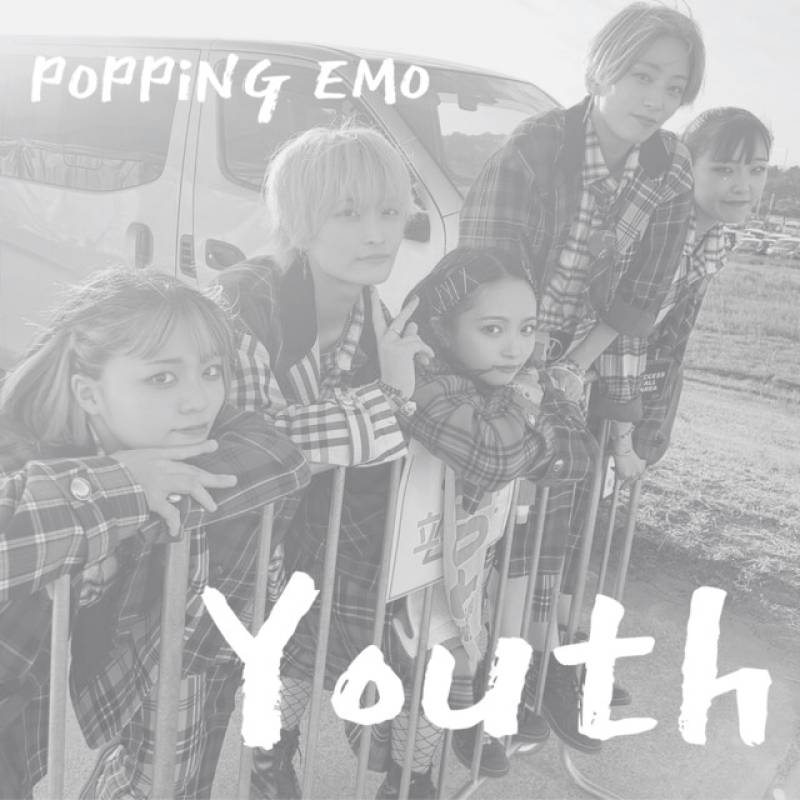 「Youth」 single by POPPiNG EMO - All Rights Reserved