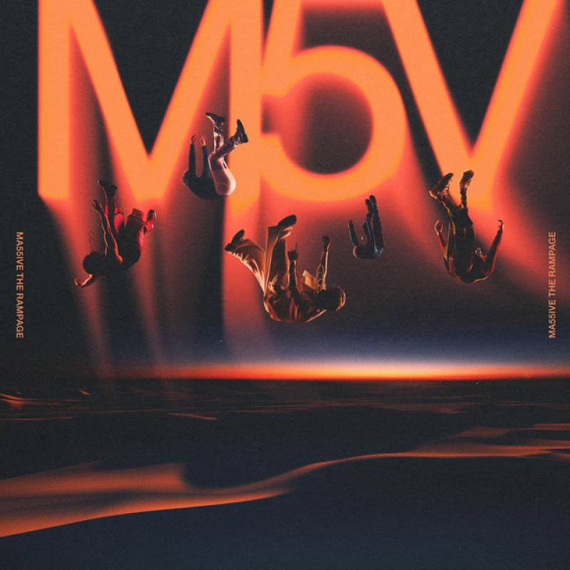 「M5V」 album by MA55IVE THE RAMPAGE - All Rights Reserved