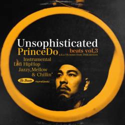 Cover image for the album Unsophisticated Beats Vol.3 by PrinceDo