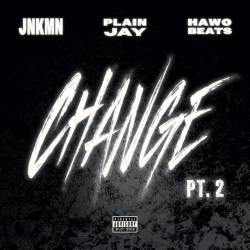 Cover image for the single Change Pt.2 by Plain Jay