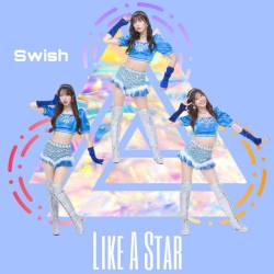 Cover image for the single Like A Star by Swish