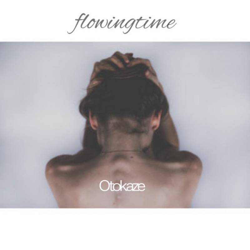 「flowingtime」 album by Otokaze - All Rights Reserved