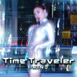 Cover image for the single Time Traveler by I-RING, ONODUB