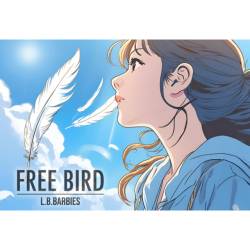 Cover image for the single FREE BIRD by L.B.バービーズ