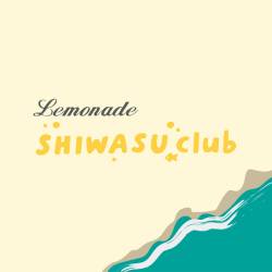 Cover image for the single レモネード by SHIWASU club