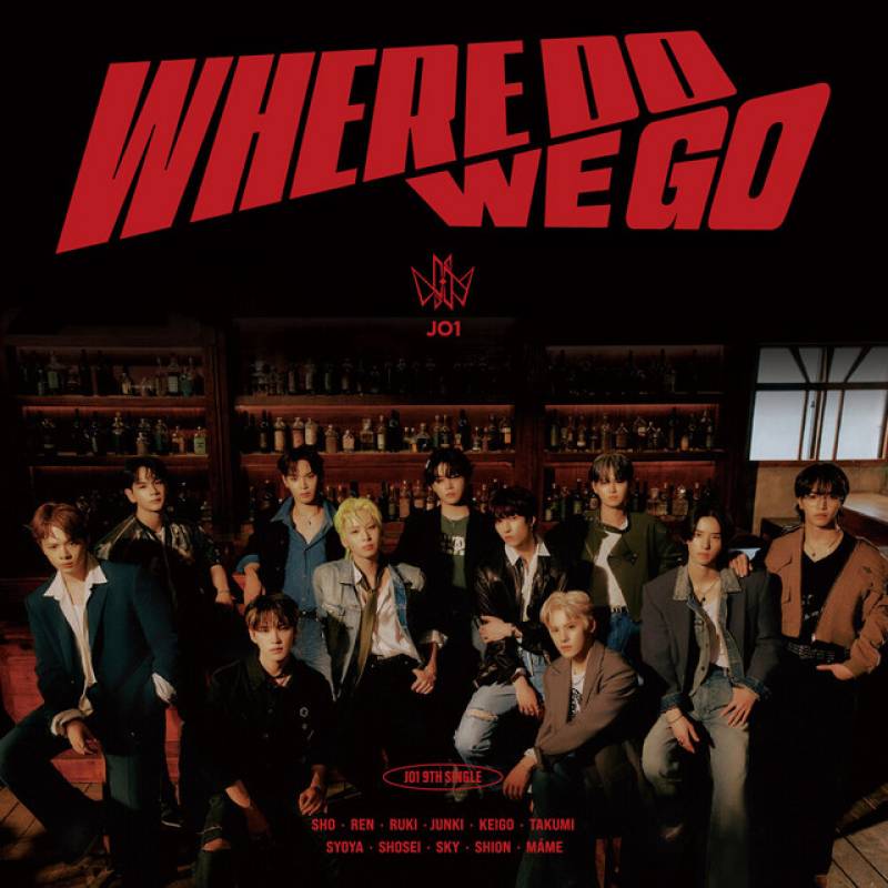 「WHERE DO WE GO」 single by JO1 - All Rights Reserved