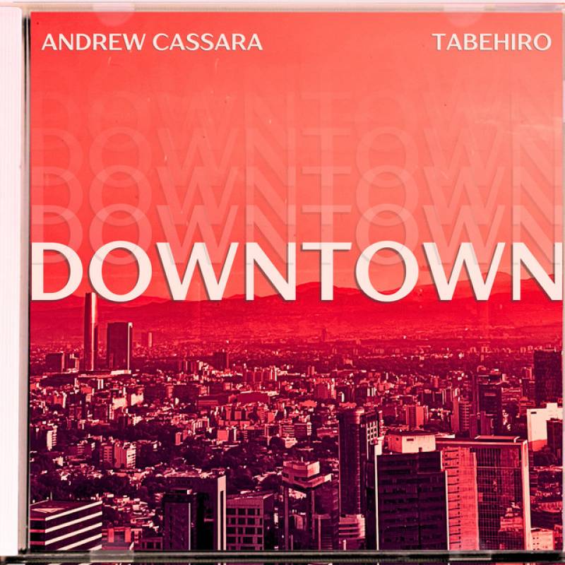 「Downtown」 single by tabehiro, Andrew Cassara - All Rights Reserved