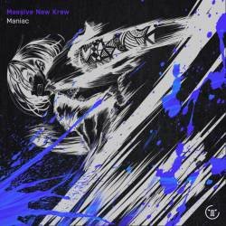 Cover image for the single Maniac by Massive New Krew