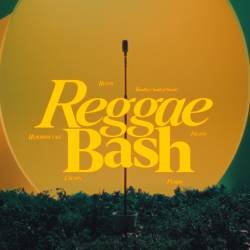 Cover image for the single REGGAE BASH by RUEED