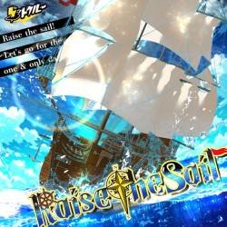 Cover image for the single Raise the Sail by グットクルー