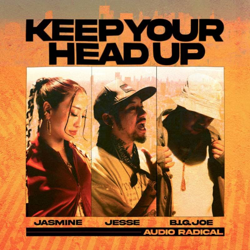 「Keep your head up」 single by AUDIO RADICAL - All Rights Reserved