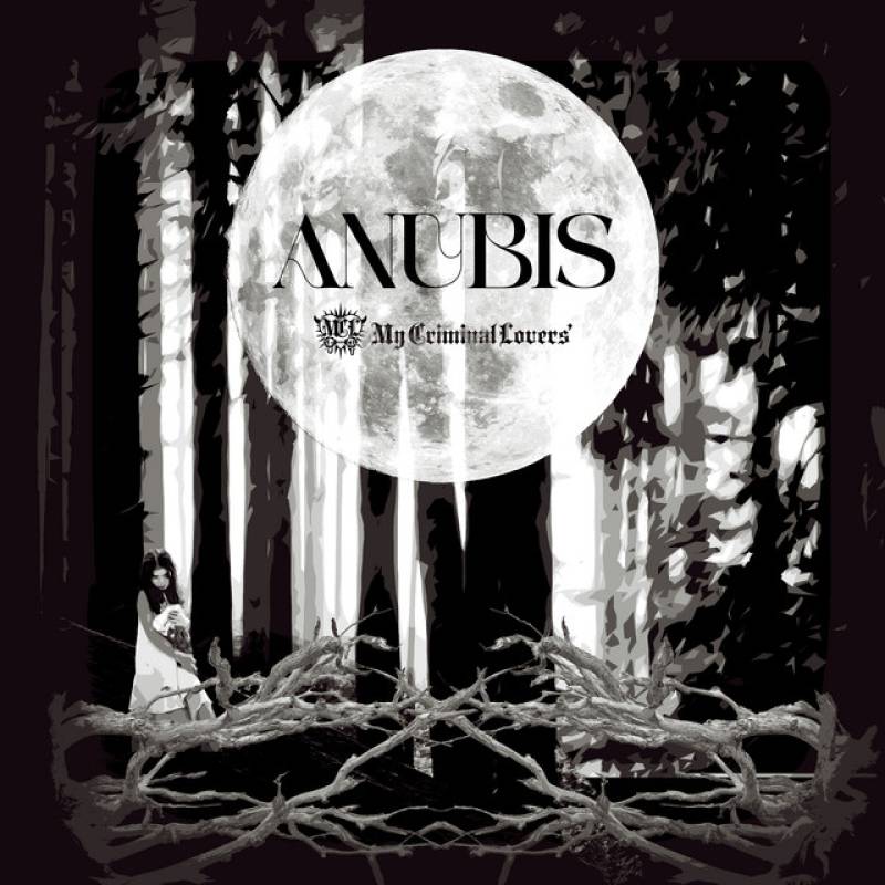 「ANUBIS」 single by My Criminal Lovers' - All Rights Reserved