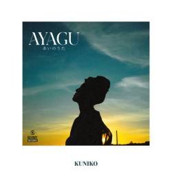 Cover image for the single AYAGU -あいのうた- by KUNIKO