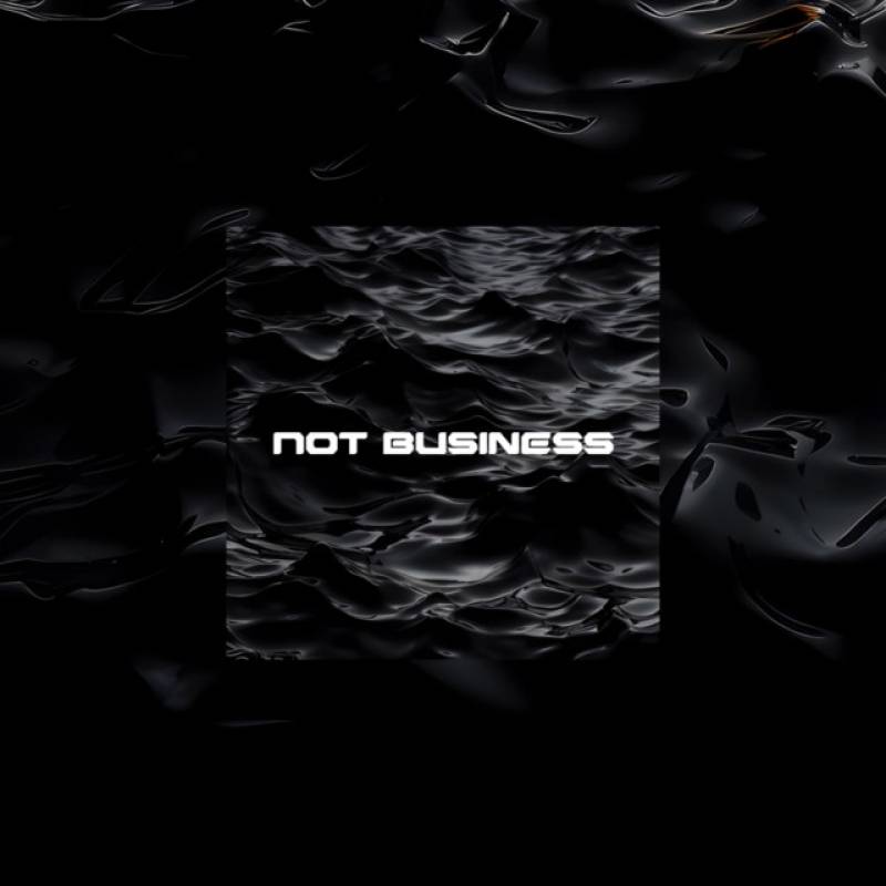 「Not Business」 single by KVGGLV, Gold Digga - All Rights Reserved