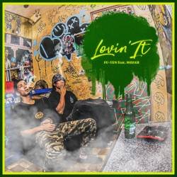 Cover image for the single Lovin' it by FU-TEN