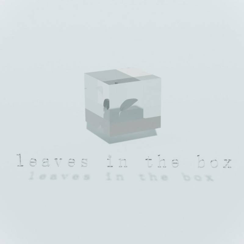 「leaves in the box」 single by toluc - All Rights Reserved