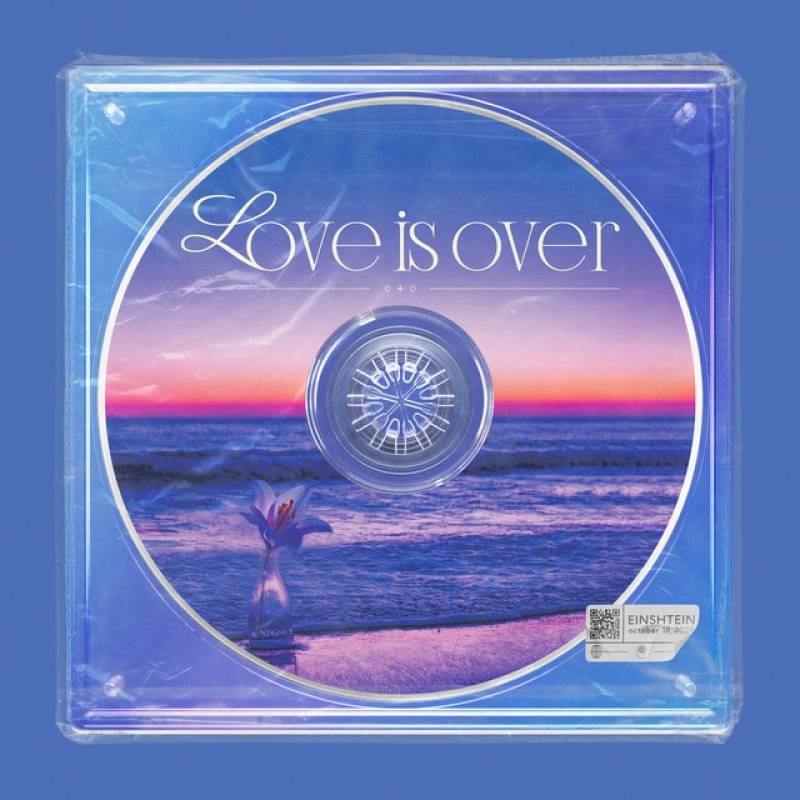 「Love is over...」 single by EINSHTEIN - All Rights Reserved