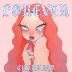 Cover image for the single FOREVER by CHANMINA