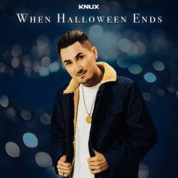 Cover image for the single When Halloween Ends by Noconoco, KNUX