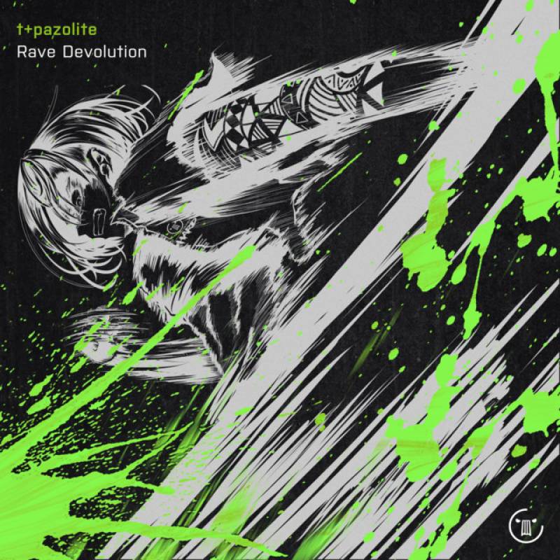 「Rave Devolution」 single by t+pazolite - All Rights Reserved