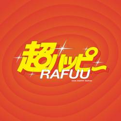 Cover image for the single 超ハッピー by RAFUU