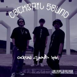 Cover image for the single COCKTAIL SOUND HOLE by Cocktail sound