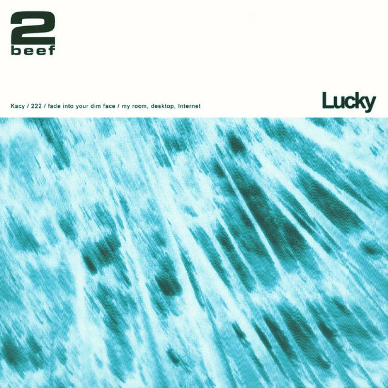 「Lucky」 single by 2beef - All Rights Reserved