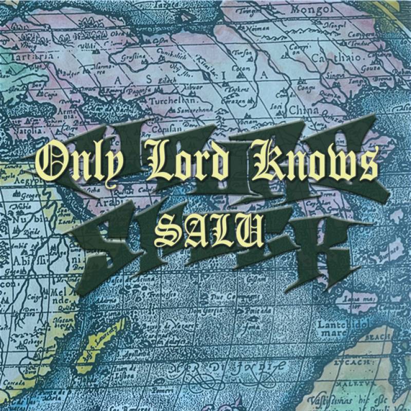 「Only Lord Knows」 single by SALU - All Rights Reserved