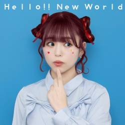 Cover image for the single Hello!! New World by 原宿眠眠