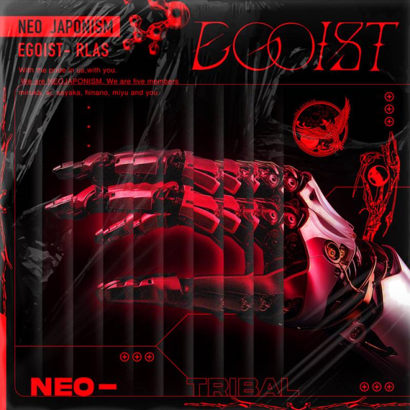 「EGOIST」 album by NEO JAPONISM - All Rights Reserved