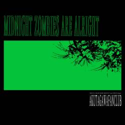 Cover image for the single midnight zombies are alright by AKUTAGAWA FANCLUB