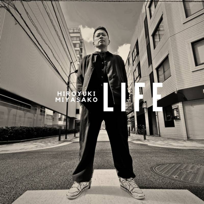 「LIFE」 single by 宮迫 博之 - All Rights Reserved