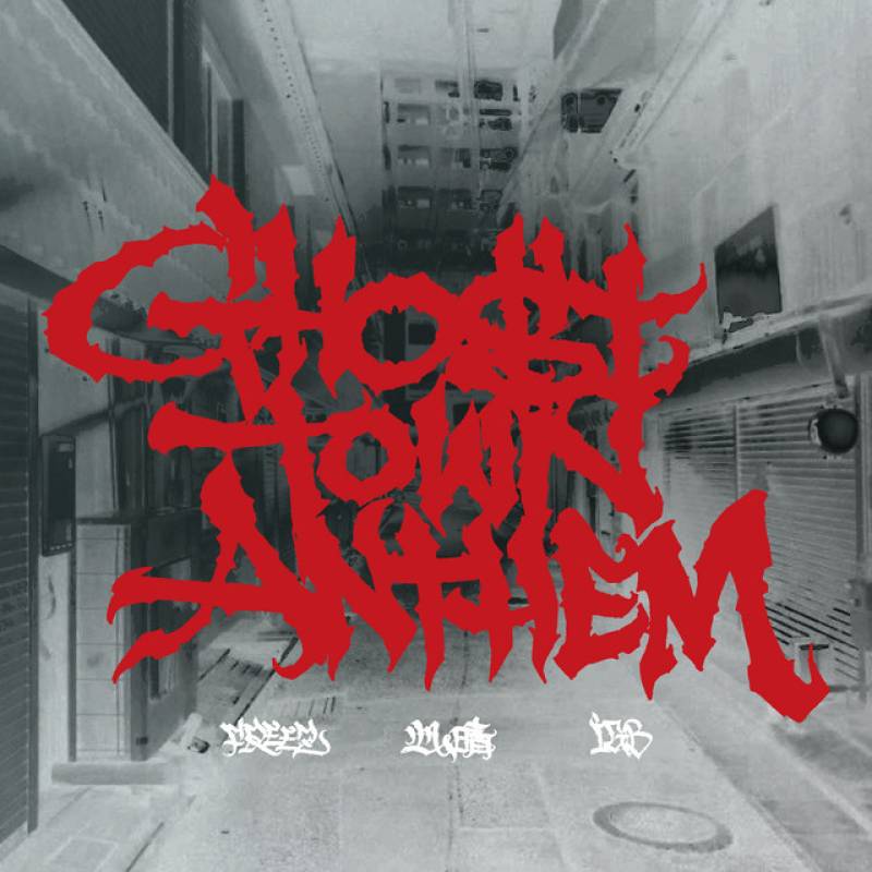 「GHOST TOWN ANTHEM」 single by FREEZ - All Rights Reserved