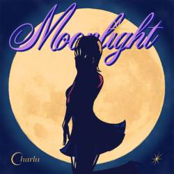 Cover image for the single Moonlight by Charlu