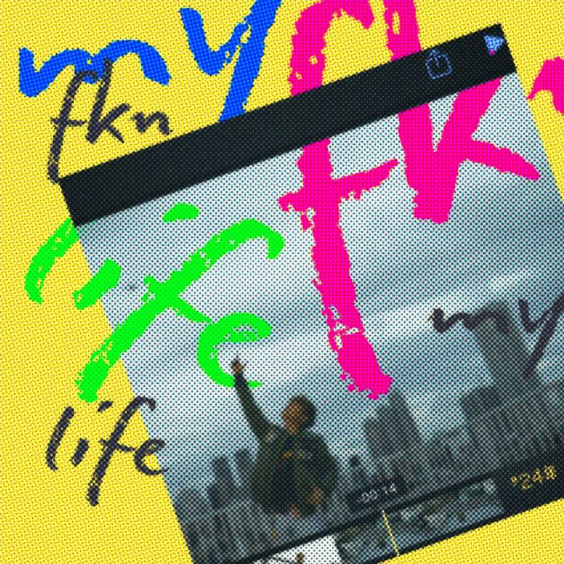 「Fkn my life」 single by stb, KENGOOO - All Rights Reserved