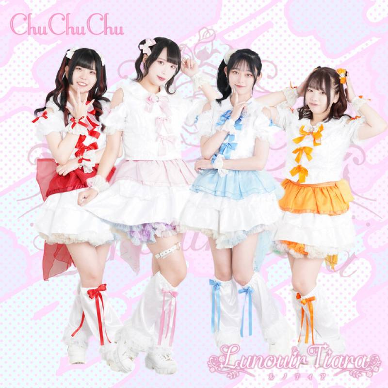 「Chu Chu Chu」 single by Lunouir Tiara - All Rights Reserved