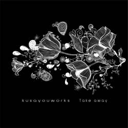 Cover image for the single Take away by kusayouworks