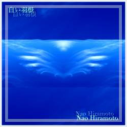 Cover image for the single 白い羽根 by Nao Hiramoto