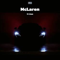 Cover image for the single McLaren by S-Liam