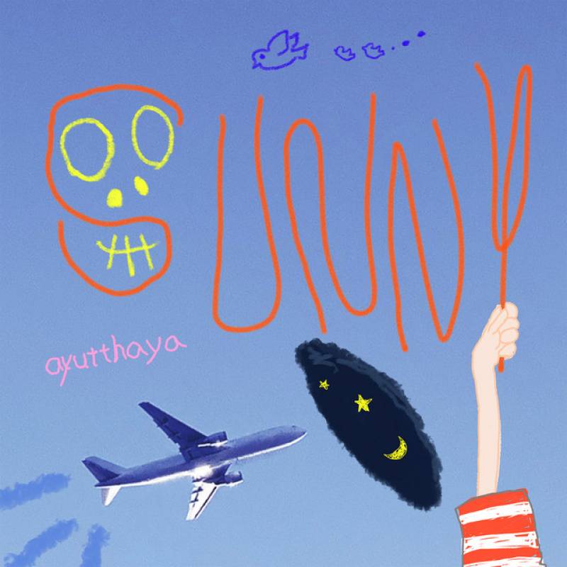 「SUNNY」 single by ayutthaya - All Rights Reserved