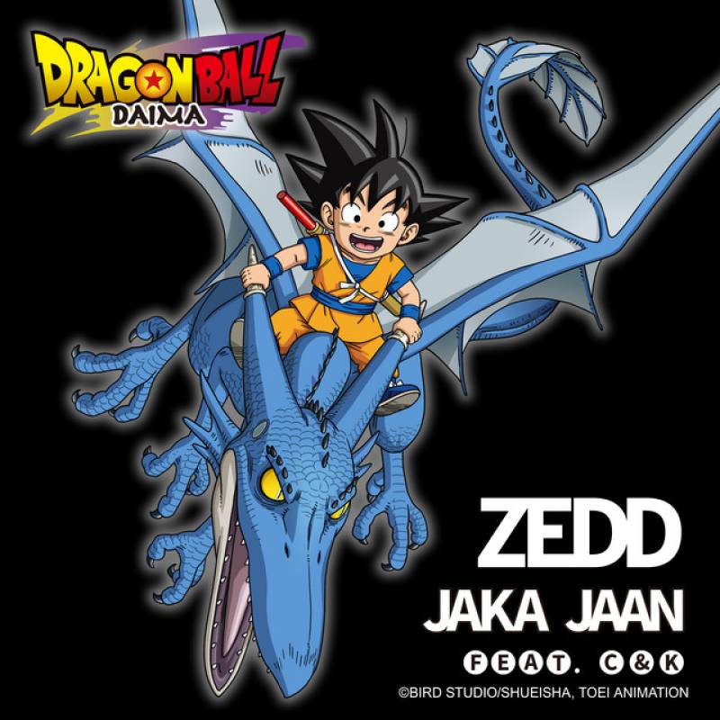 「Jaka Jaan feat. C&K (Dragon Ball DAIMA Opening Theme - Anime ver.)」 single by C&K, Zedd - All Rights Reserved