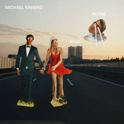 Cover image for the single Alone by Michael Kaneko, temp.