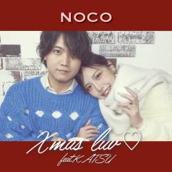 Cover image for the single Xmas luv ♡ (feat. KATSU) by NOCO