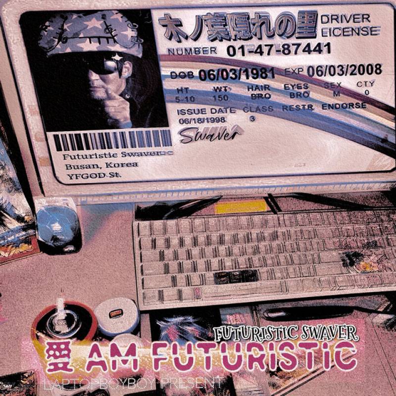 「愛 Am Futuristic」 single by Futuristic Swaver - All Rights Reserved