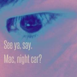 Cover image for the single See ya, say. Mac, night car? by 部がい者