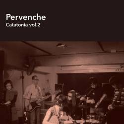 Cover image for the single Catatonia Vol.2 by Pervenche