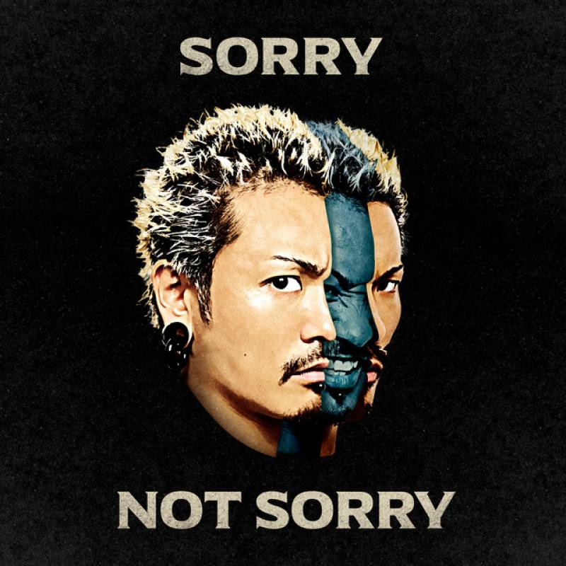 「Sorry Not Sorry」 single by WANIMA - All Rights Reserved