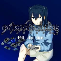 Cover image for the single I'll do me by Ambivalenth;