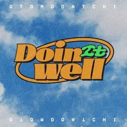 Cover image for the single Doin It Well by Otomodatchi, Amiide, Jyodan