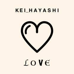 Cover image for the single LOVE by K E I_H A Y A S H I